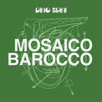 Dino Siani - Mosaico Barocco