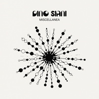 Dino Siani - Miscellanea