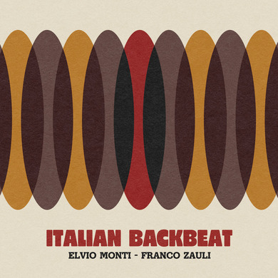 Elvio Monti & Franco Zauli - Italian Backbeat