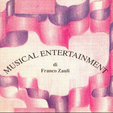 Franco Zauli - Musical Entertainment