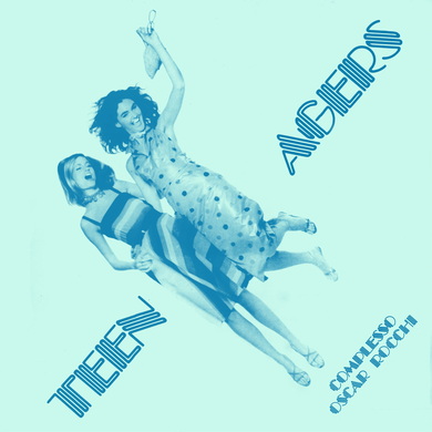 Oscar Rocchi - Teen Agers