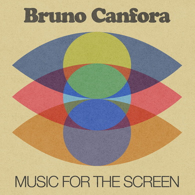 Bruno Canfora - Music For The Screen