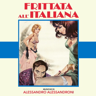 Alessandro Alessandroni - Frittata All'Italiana (Original Motion Picture Soundtrack)