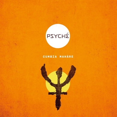 Psyché - Cumbia Mahàre