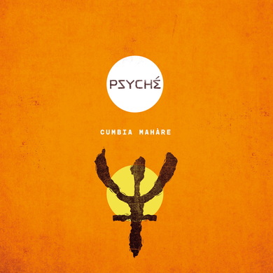 Psyché - Cumbia Mahàre