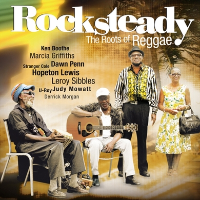 Various Artists - Rocksteady - The Roots Of Reggae