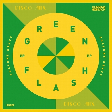 Suzanne Kraft - Green Flash EP