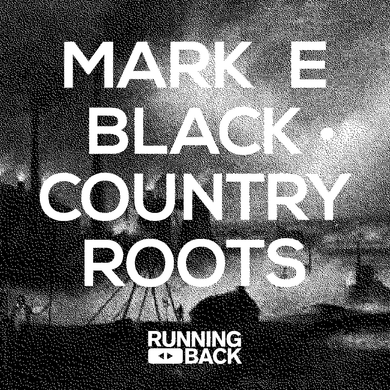 Mark E - Black Country Roots