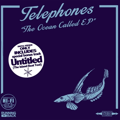 Telephones - The Ocean Called EP