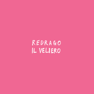 Redrago - Redrago / Il Veliero
