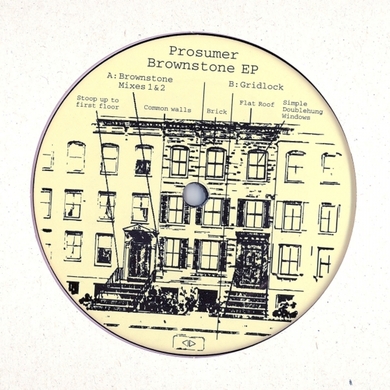 Prosumer - Brownstone EP