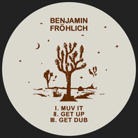Benjamin Fröhlich - The Muv It EP