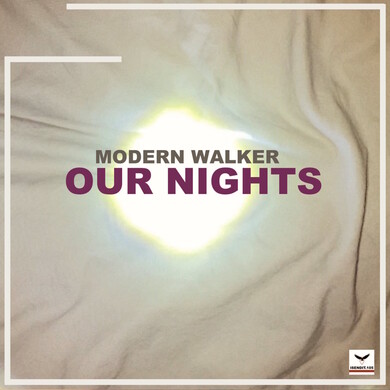 Modern Walker - Our Nights