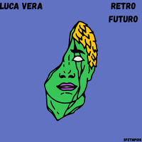 Luca Vera - Retrofuturo