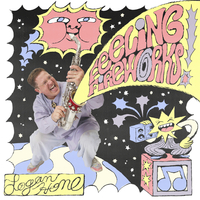 Logan Hone - Feeling Fireworks!