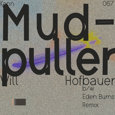 Will Hofbauer - Mudpuller