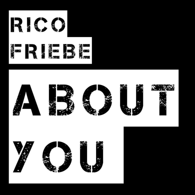 Rico Friebe - About You