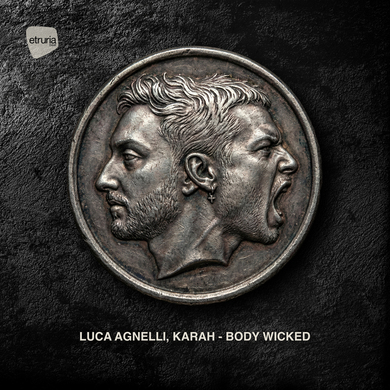 Luca Agnelli, KARAH - Body Wicked