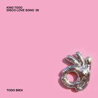 Kino Todo - Disco Love Song '26