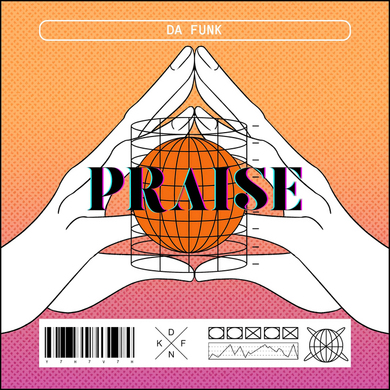 Da Funk - Praise