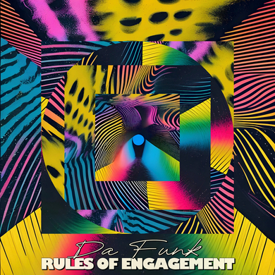 Da Funk - Rules of Engagement