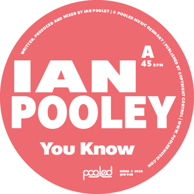 Ian Pooley - You Know