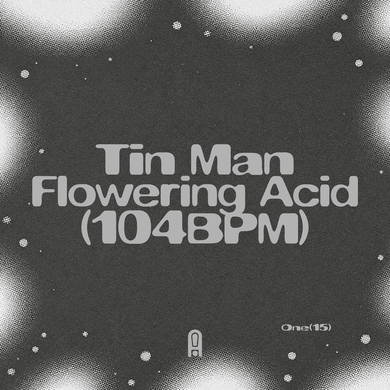 Tin Man - Flowering Acid