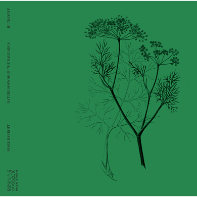Mark Barrott - Nature Sounds of The Balearics