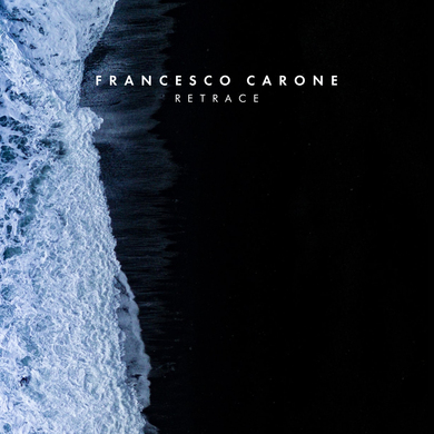 Francesco Carone - Retrace