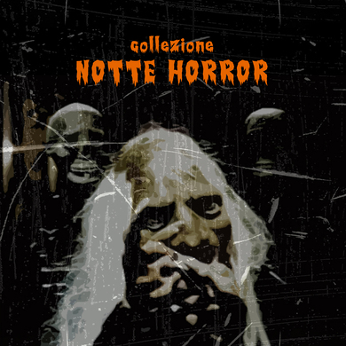 Various Artists - Collezione Notte Horror - Parte I