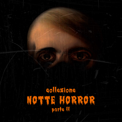 Various Artists - Collezione Notte Horror - Parte II