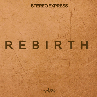 Stereo Express - Rebirth