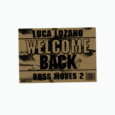 Luca Lozano - Boss Moves 2:Welcome Back