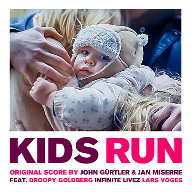 John Gürtler, Jan Miserre - Kids Run (Original Score)