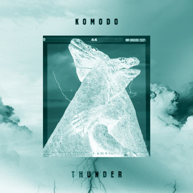 Komodo - Thunder EP