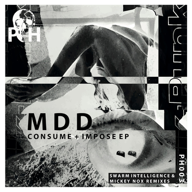 MDD - Consume + Impose EP