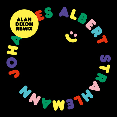 Johannes Albert - Strahlemann (Alan Dixon Remix)