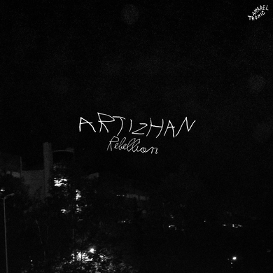 Artizhan - Rebellion