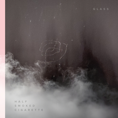 Dead Bandit - Half Smoked Cigarette / Glass