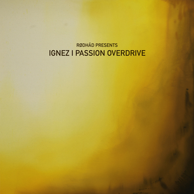 Ignez - Passion Overdrive