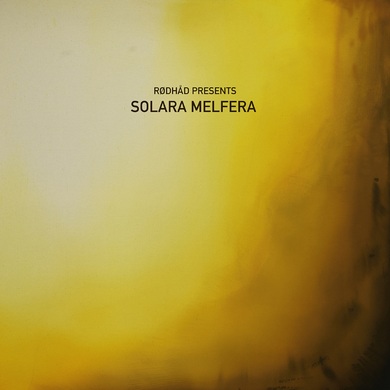 Various Artists - Rødhåd Presents : Solara Melfera