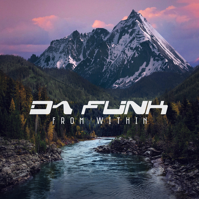 Da Funk - From Within