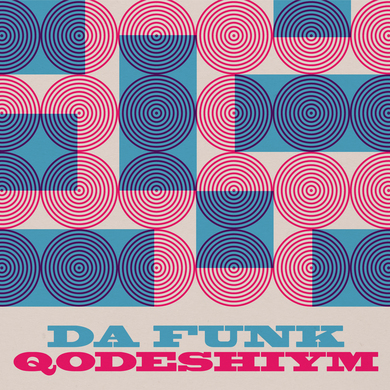Da Funk - Qodeshiym