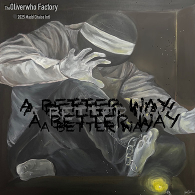 The Oliverwho Factory - A Better Way