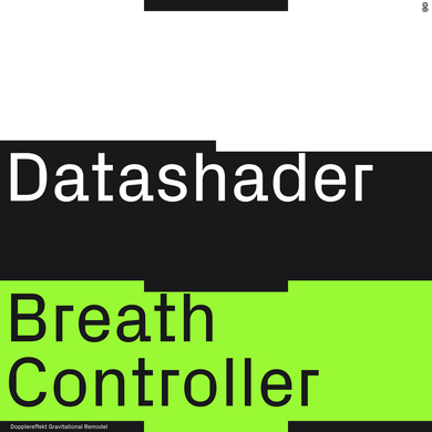 Datashader, Dopplereffekt - Breath Controller (Dopplereffekt Gravitational Remodel)