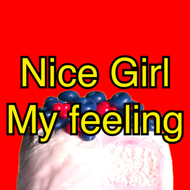 Nice Girl - My Feeling