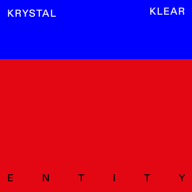 Krystal Klear - Entity