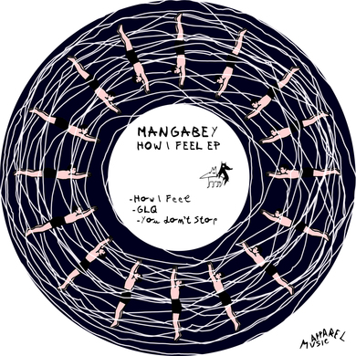 Mangabey - How I Feel EP