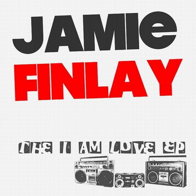 Jamie Finlay - I Am Love