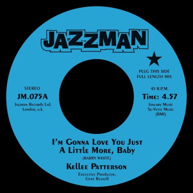 Kellee Patterson - I'm Gonna Love You Just a Little More, Baby